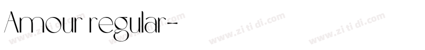 Amour regular字体转换 Amour regular字体转换